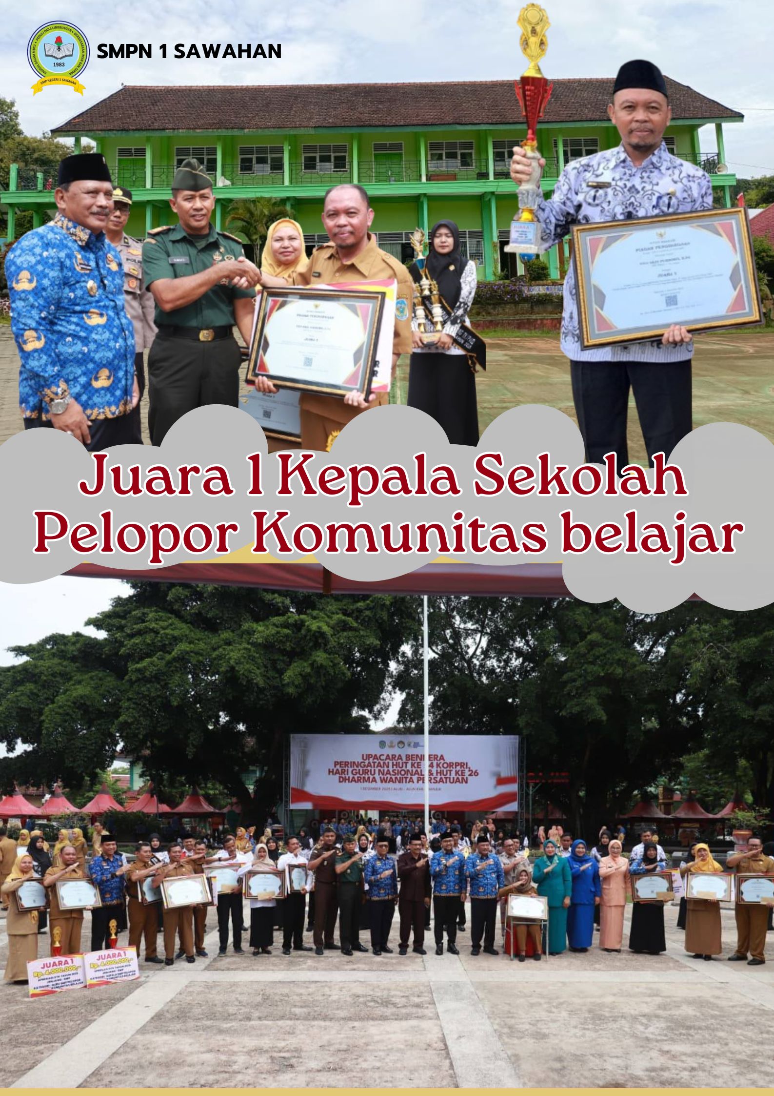 Juara 1 Kepala Sekolah Pelopor Kombel